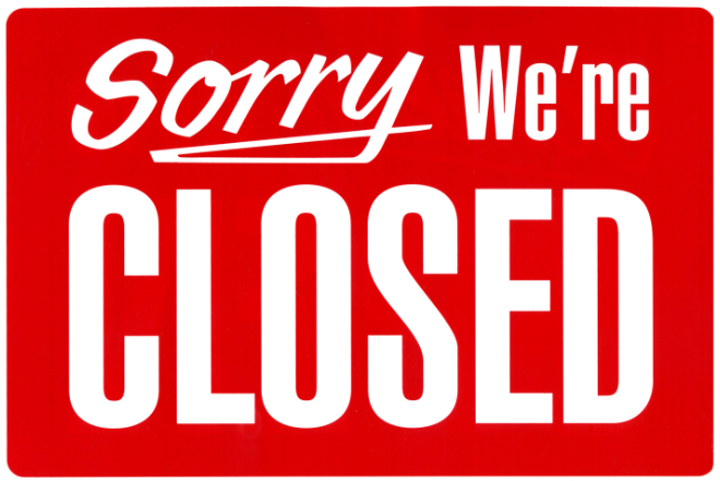 sorry we're closed